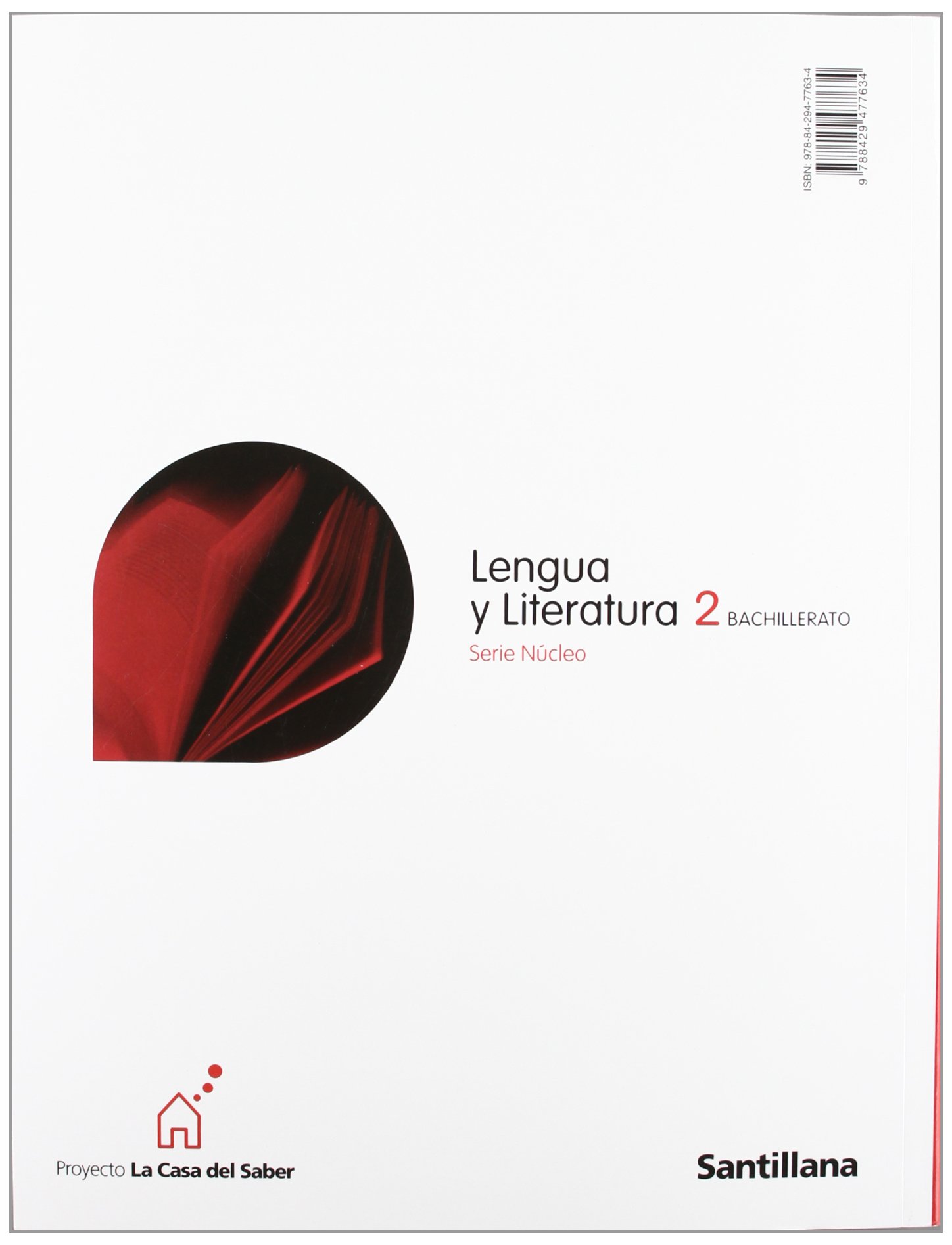 Proyecto La Casa del Saber, serie Núcleo, lengua y literatura, 2 Bachillerato - 9788429477634