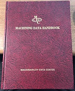 Hardcover Machining data handbook Book