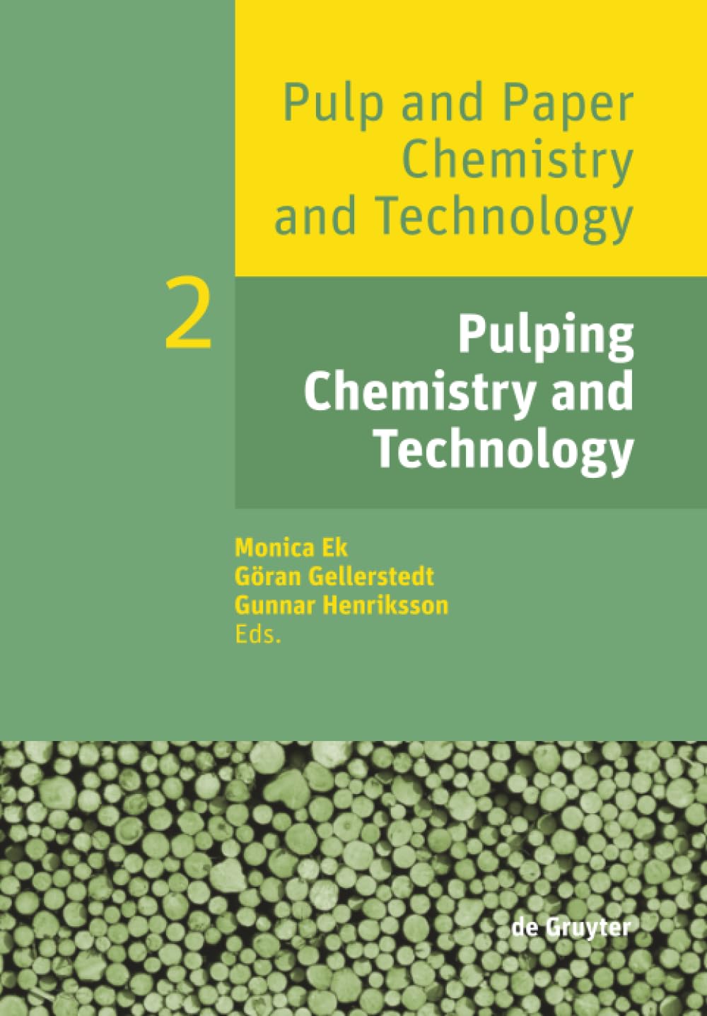 Pulping Chemistry and Technology