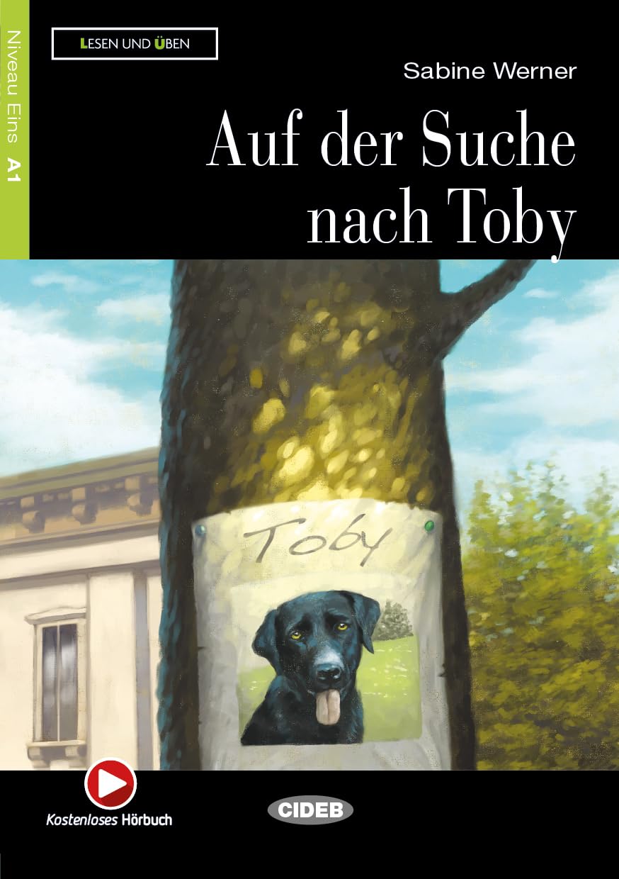 Lesen und Uben: Auf der Suche nach Toby + CD (Lesen und üben Niveau Eins A1)