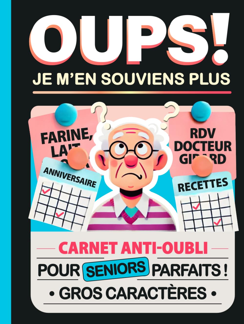 Carnet anti-oubli pour séniors parfaits ! Gros caractères: Une idée de cadeau originale pour une personne âgée, permettant de stimuler la mémoire et ... famille. C'est le cadeau grand-mère idéal !