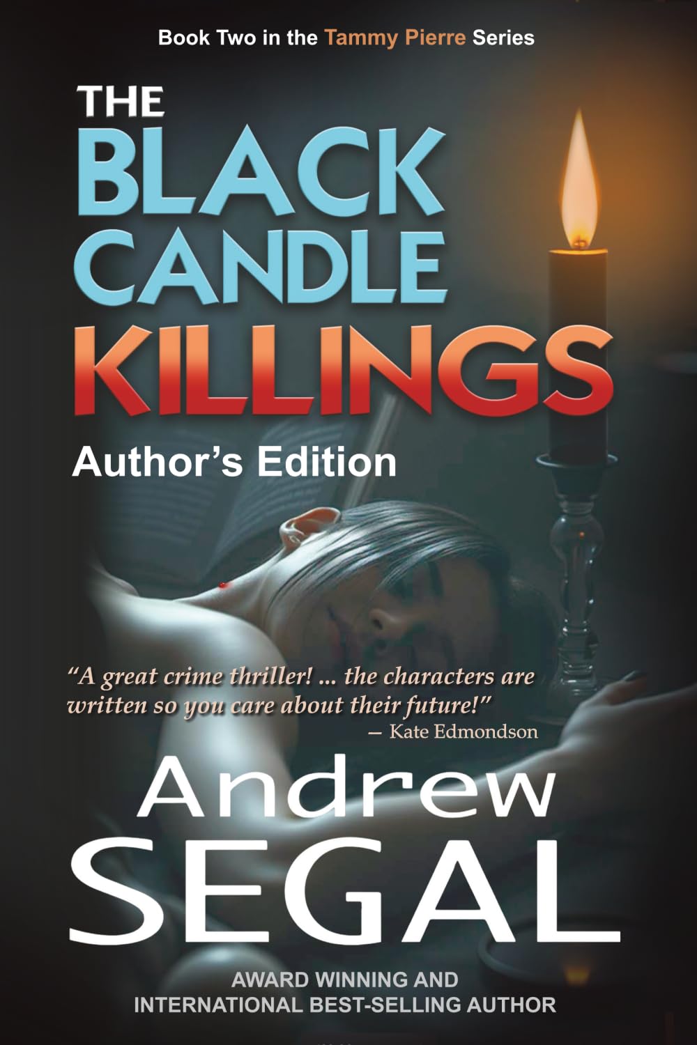 The Black Candle Killings (Tammy Pierre Murder Mystery Thrillers)