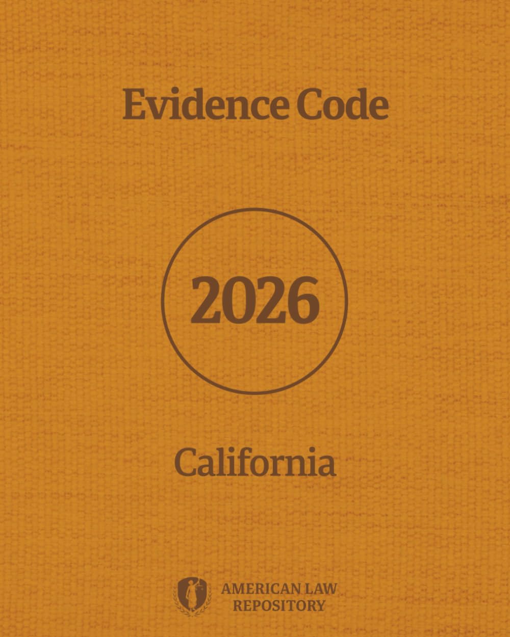 Evidence Code of California 2026