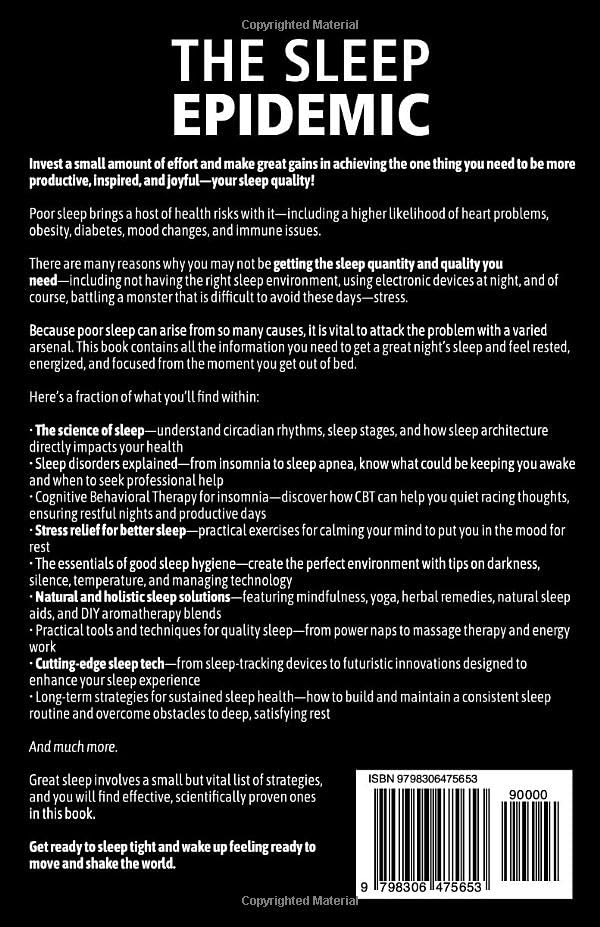 The Sleep Epidemic – Understanding and Overcoming Sleep Disorders in a 24/7 World: All You Need to Know to Sleep Well - Image 2