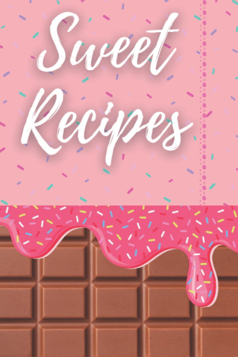 Sweet Recipes
