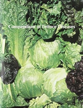 Paperback Compendium of Lettuce Diseases (Disease Compendium Series) (Disease Compendium Series.) Book