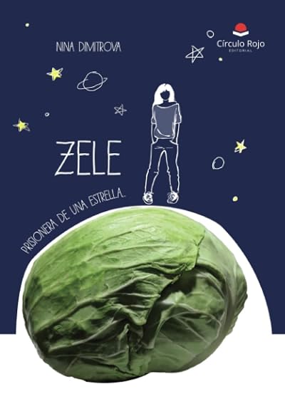 Zele - Prisionera de una estrella: Prisionera de una estrella
