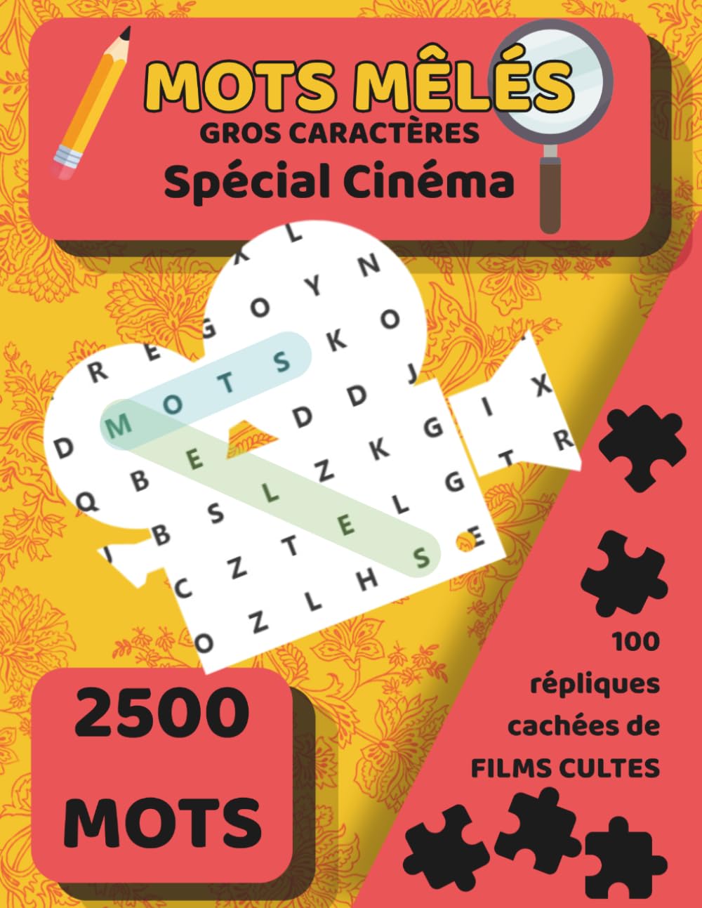 Mots Mêlés - Spécial Cinéma : 100 Grilles Gros Caractères pour Adultes et Seniors avec les répliques cachées de films cultes - solutions incluses