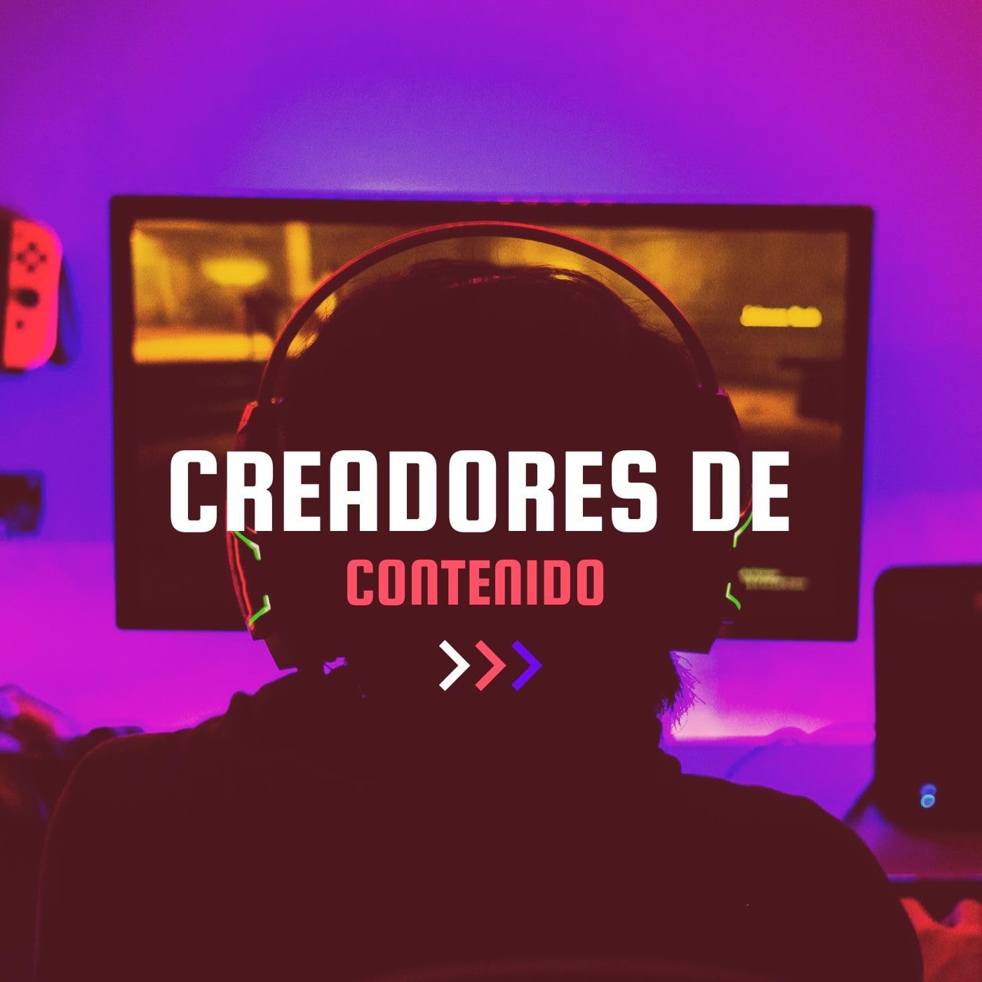 Creadores de contenido