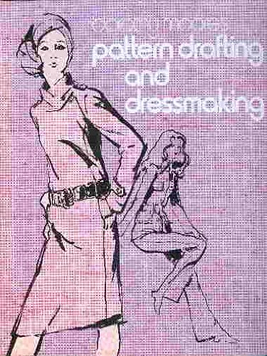 Dorothy Moore's Pattern Drafting and Dressmaking B0027X63RW Book Cover