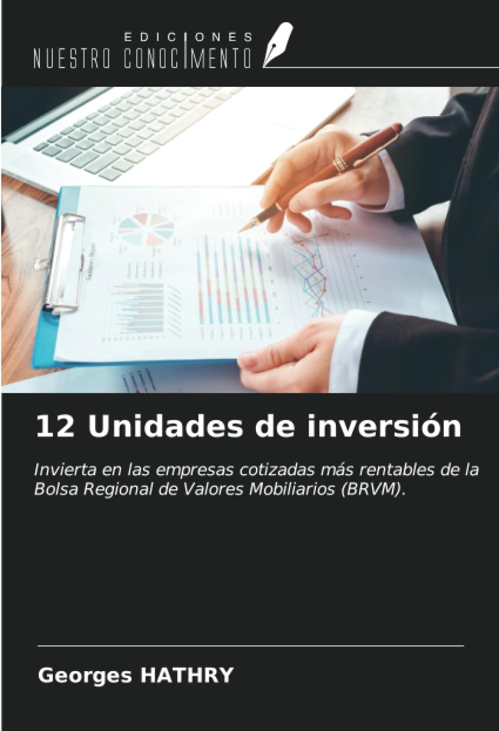 12 Unidades de inversión: Invierta en las empresas cotizadas más rentables de la Bolsa Regional de Valores Mobiliarios (BRVM).