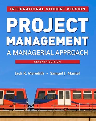 Project Management: A Managerial Approach