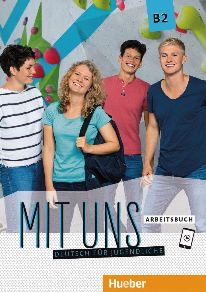 MIT UNS B2 Arbeitsbuch (ejerc.): Arbeitsbuch B2 - 9783193110602