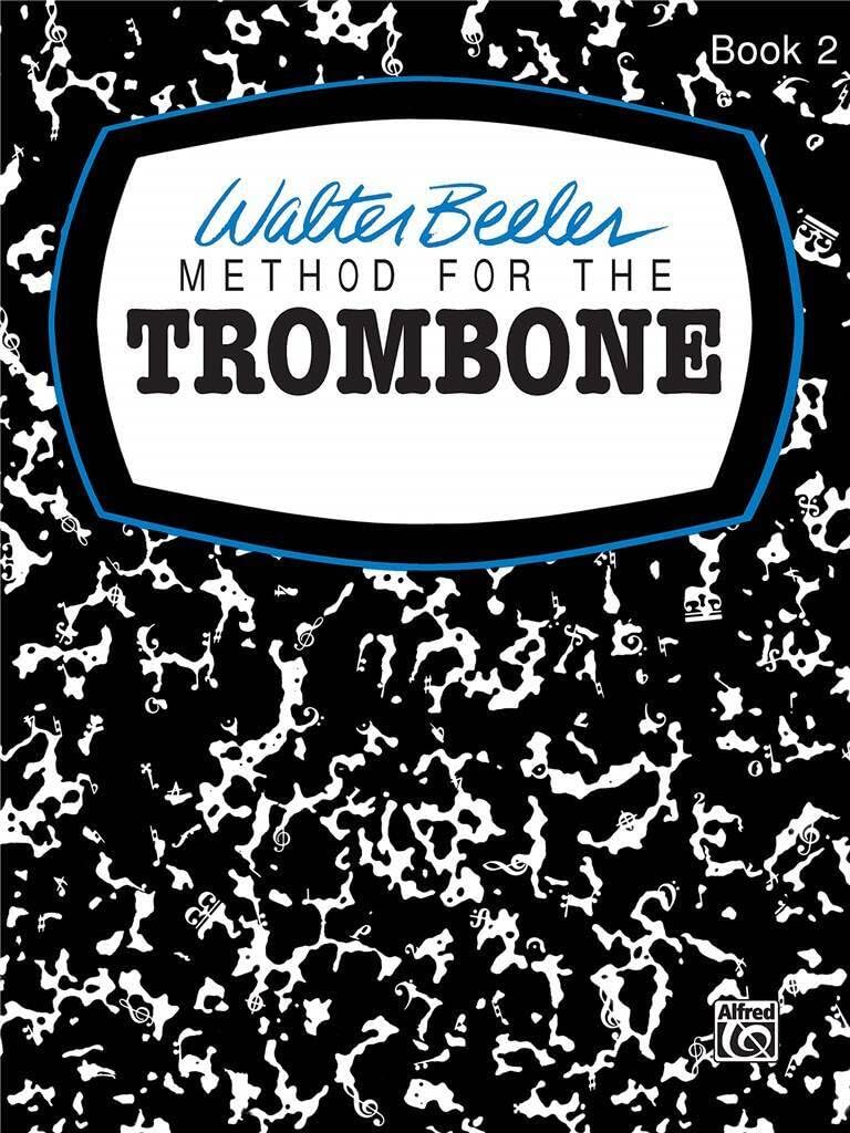 Walter beeler : method for the trombone book 2