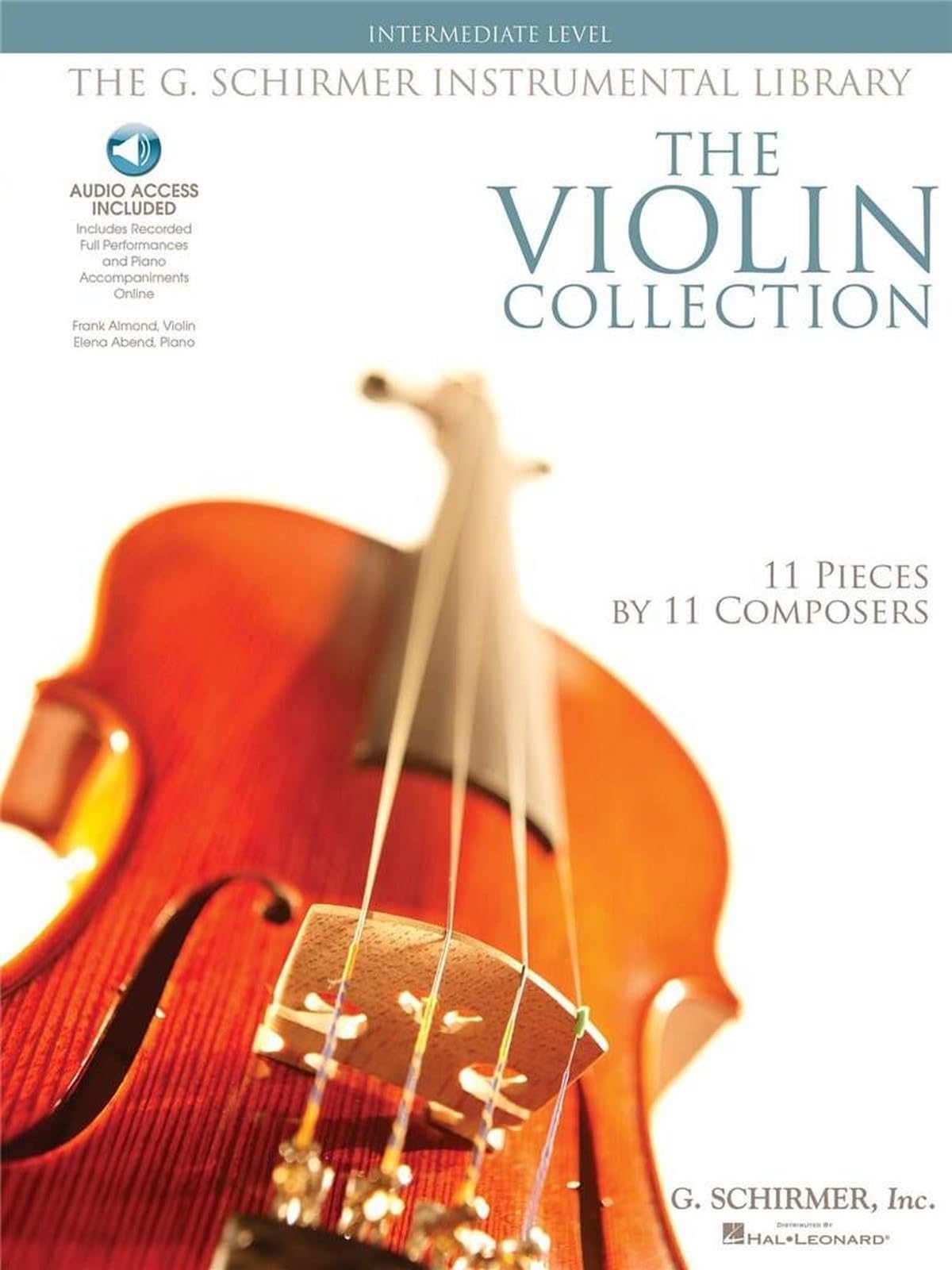 The Violin Collection: Intermediate Level (G. Schirmer Instrumental Library)