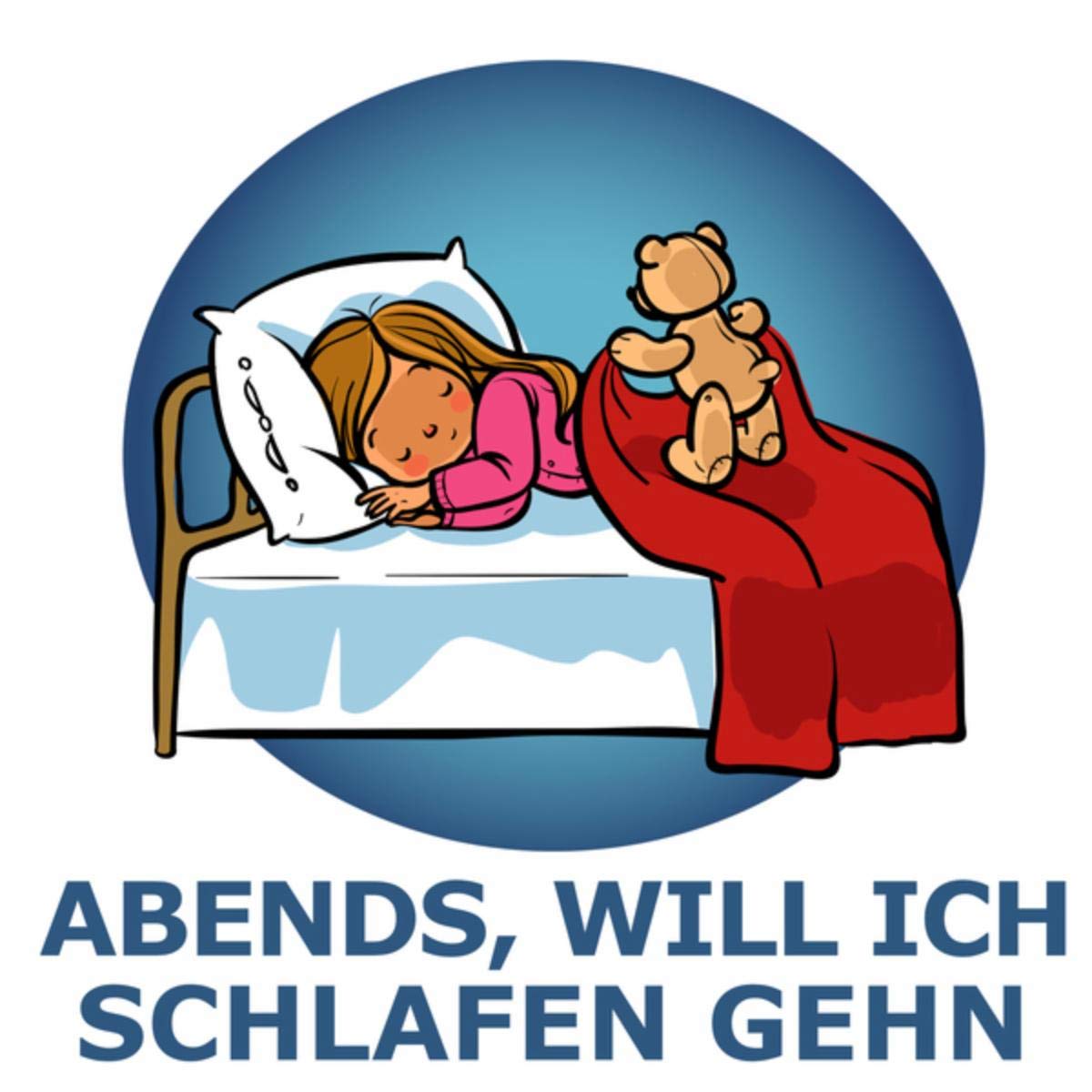 Abends, will ich schlafen gehn