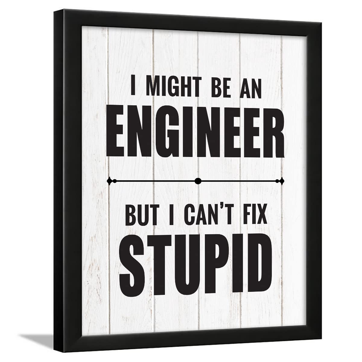 Chaka Chaundh - Coding Quotes Frames - Engineering Quotes Wall Frames - Quotes Wall Frames Coding - Programming Quotes Posters - (13.6 X 10.6 Inches) (I might be an Engineer - White)