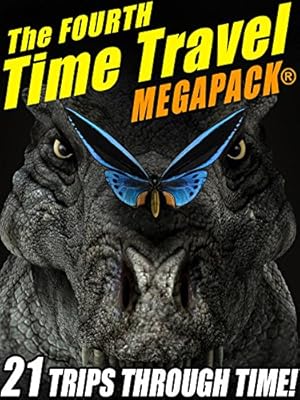 Book cover The Fourth Time Travel MEGAPACK®