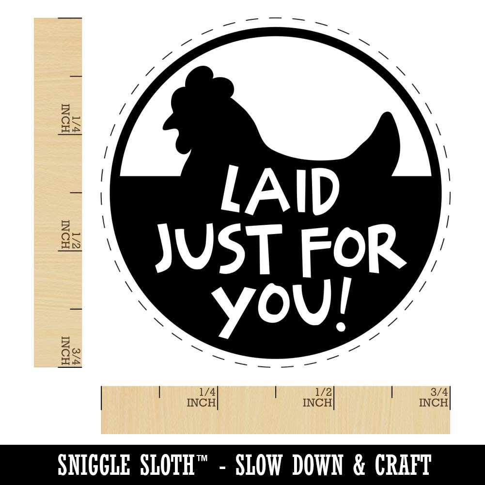 Laid Just for You with Chicken Chicken Egg Rubber Stamp - 3/4 Inch Small
