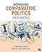 Introducing Comparative Politics; The Essentials