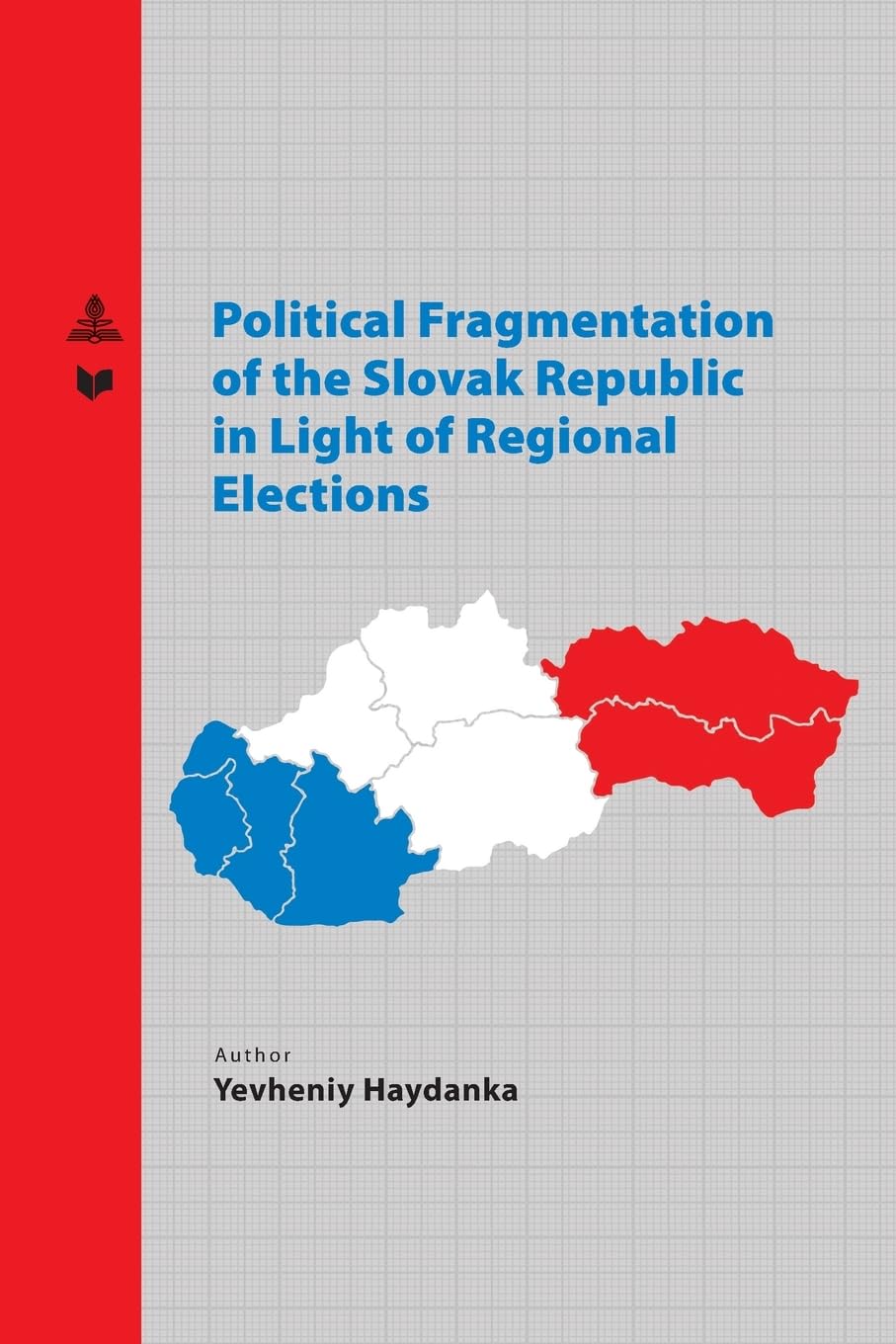 POLITICAL FRAGMENTATION OF THE SLOVAK REPUBLIC IN LIGHT OF REGIONAL ELECTIONS: 50 (Spectrum Slovakia)