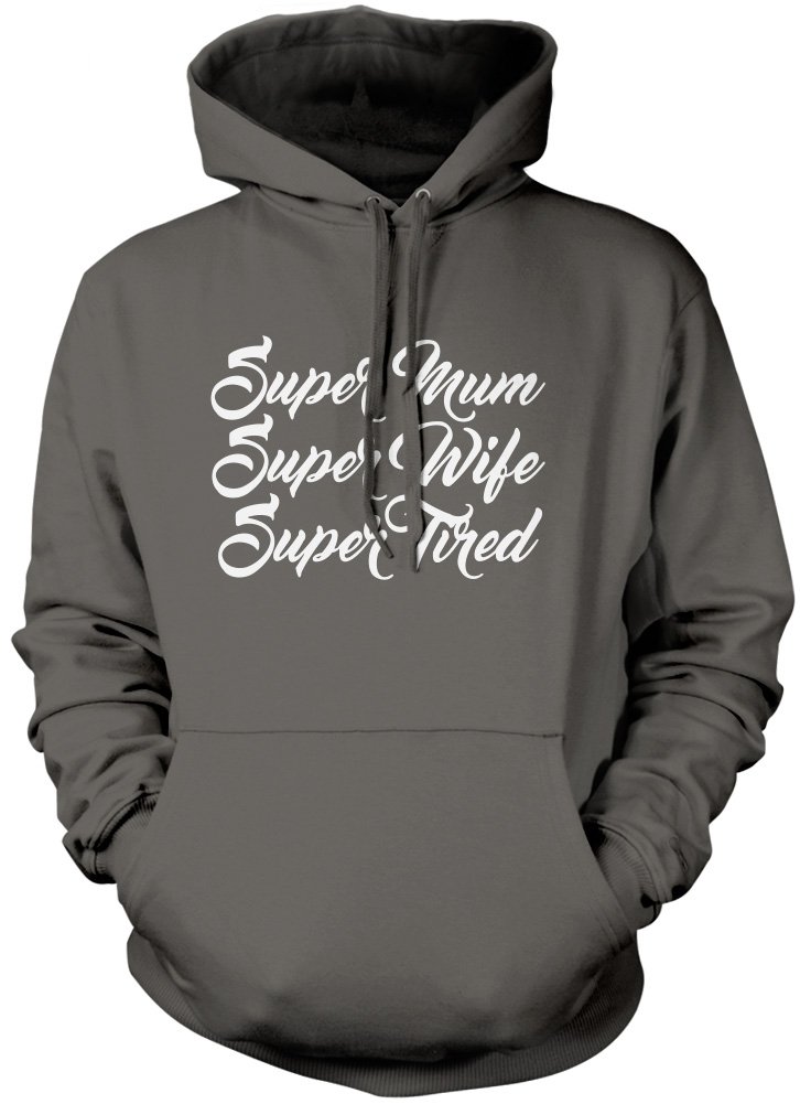Hotscamp Boys Heather Grey Super Mum Super Wife Super Tired Unisex Hoodie - Grey Medium