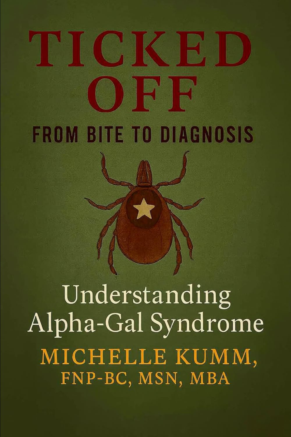 Ticked Off: From Bite to Diagnosis: Understanding Alpha-Gal Syndrome