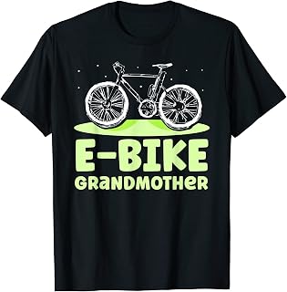 E Bike Grandmother Cyclist Electric Biker Biking Grandma Nan T-Shirt