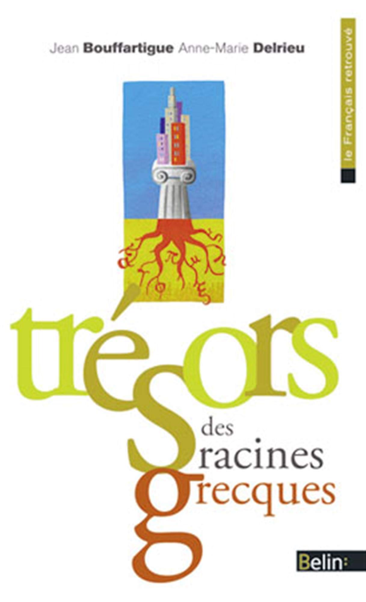 Trésors des racines grecques