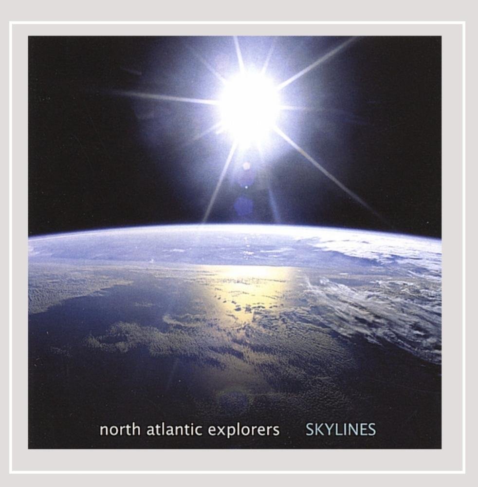 Skylines [Audio CD] North Atlantic Explorers and Glenn d'Cruze