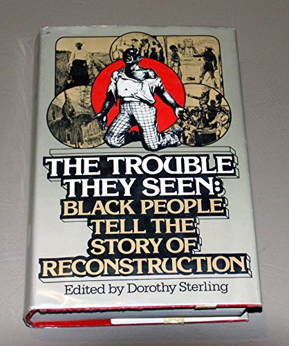 The Trouble They Seen: Black People Tell the St... 0385080077 Book Cover