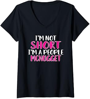 Womens I'm Not Short I'm A People Mcnugget V-Neck T-Shirt