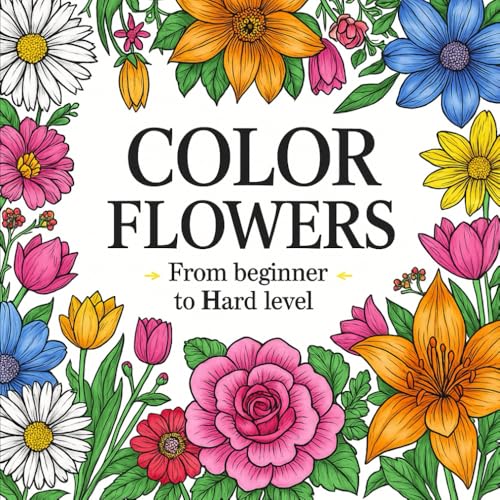 Color Flowers: From Beginner to Hard Level