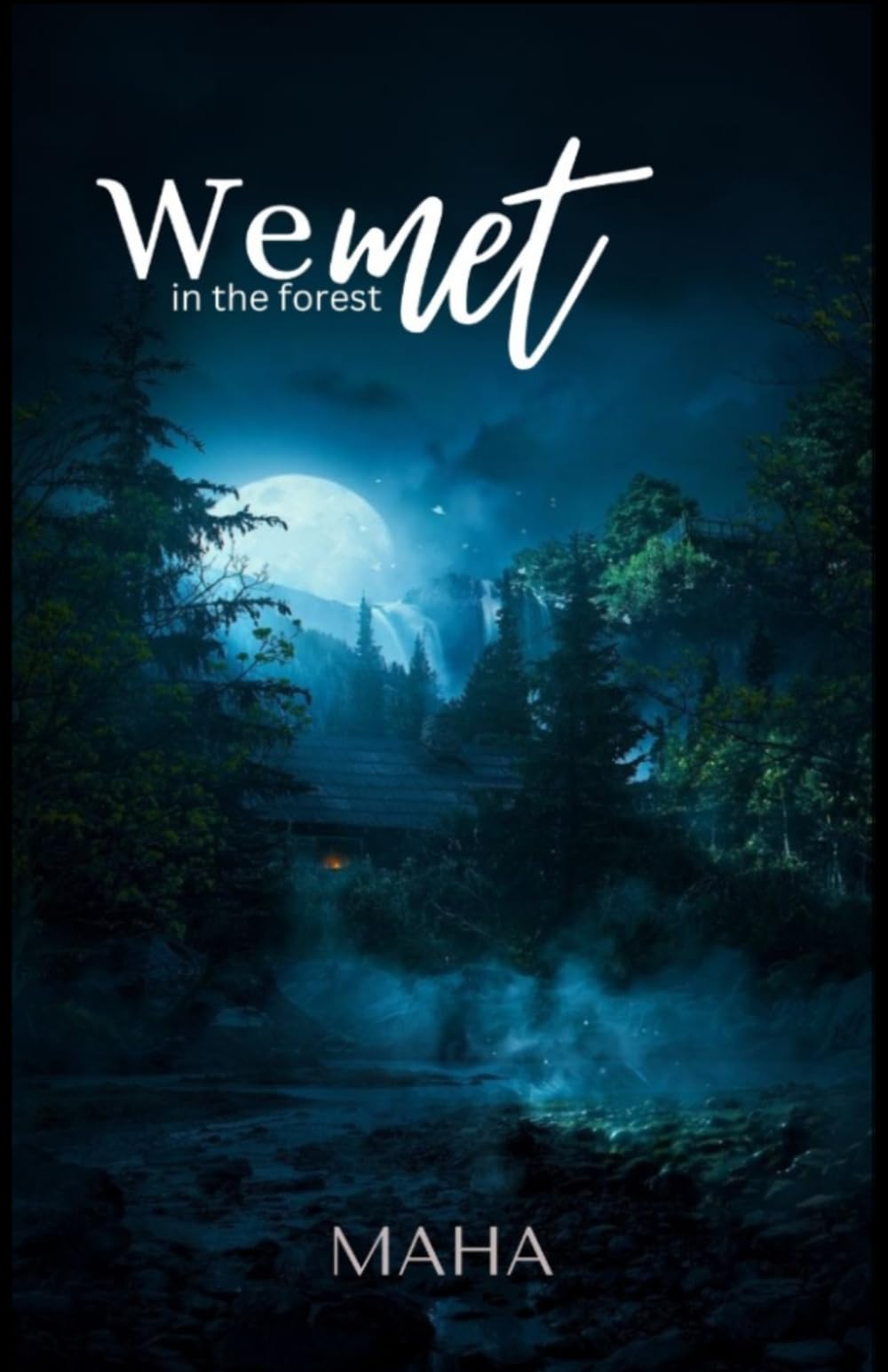 We met in the forest: 1 (It's we)