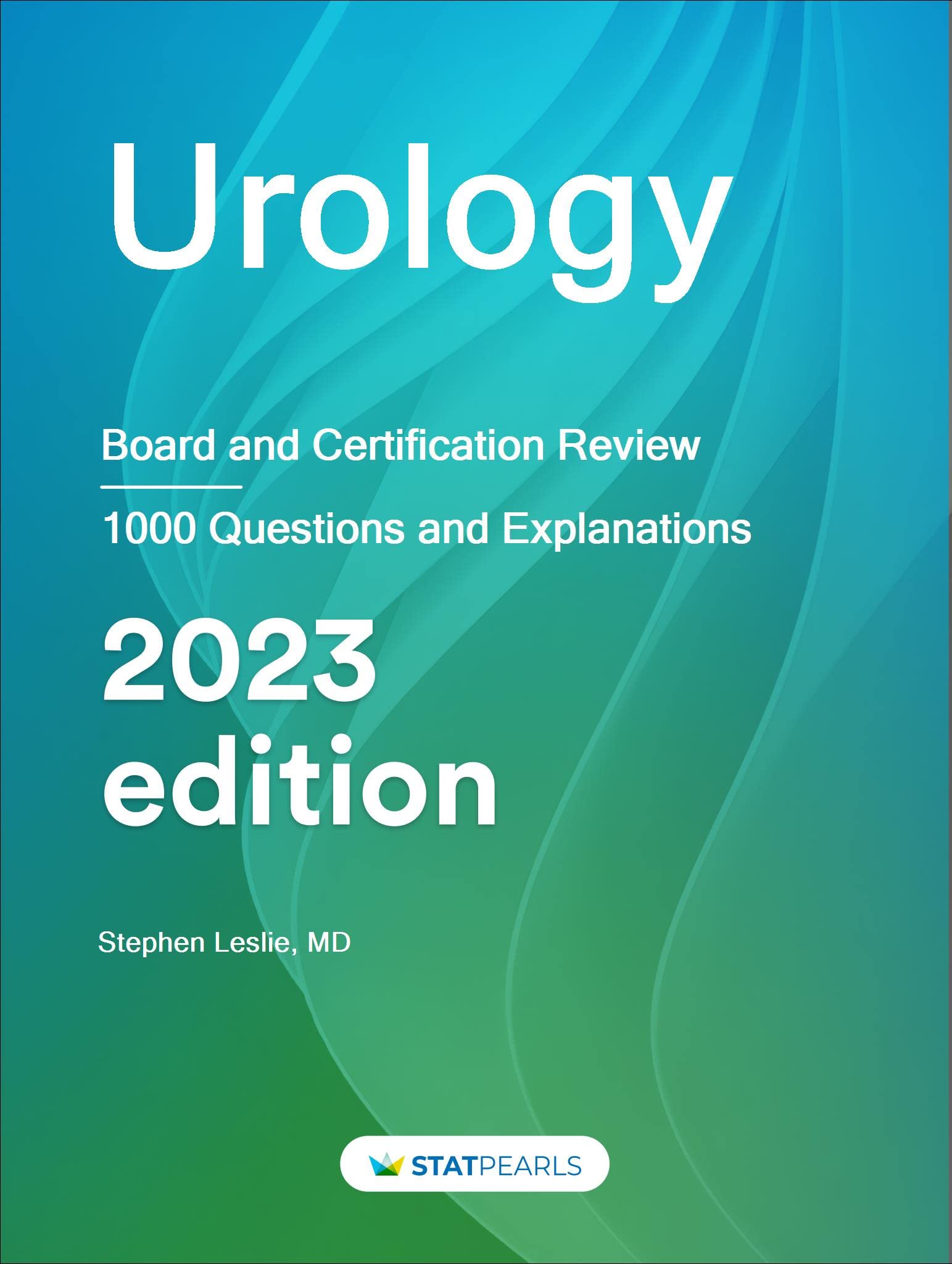 Surgery Urology: Board and Certification Review