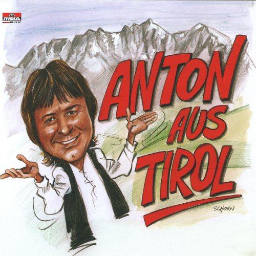 Anton Aus Tirol