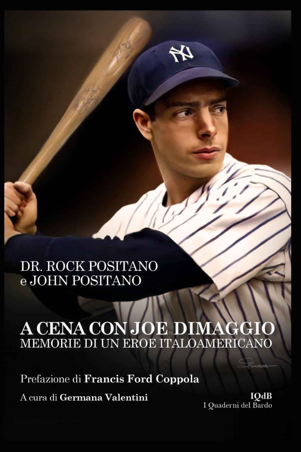 A cena con Joe DiMaggio: Memorie di un eroe italoamericano: 54