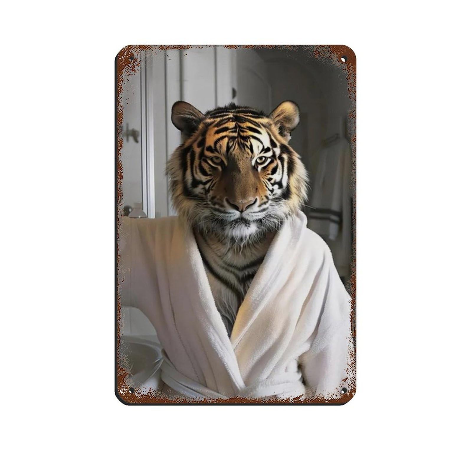 Funny Tiger in Bathrobe, Bathroom Art Retro Poster Metal Tin Sign Chic Art Retro Iron Painting Bar People Cave Cafe Family Garage Poster Wall Decoration 8x12inch(20x30cm)