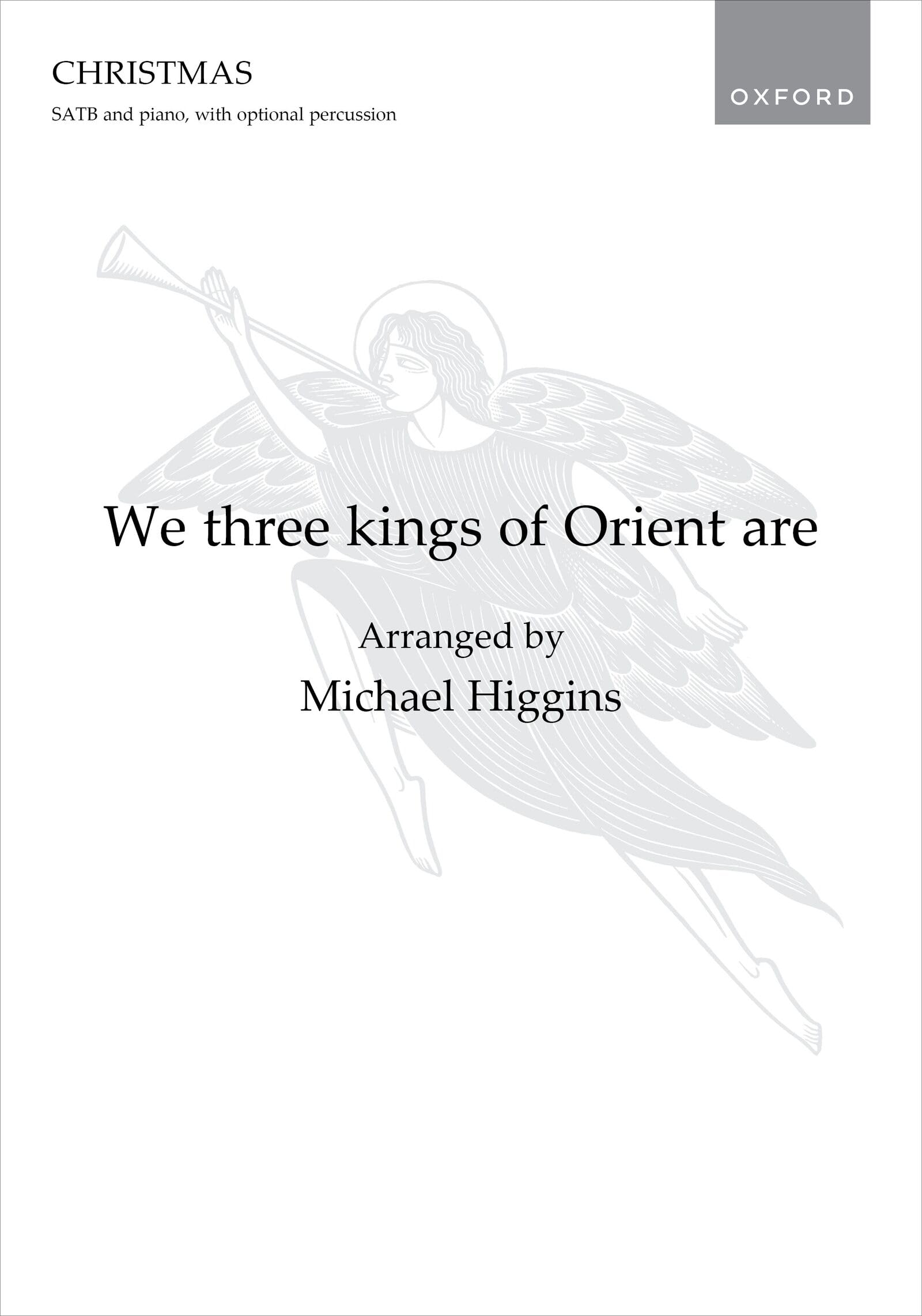 We three kings of Orient are
