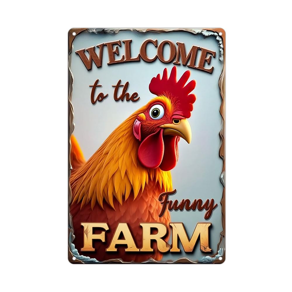 FunnySign Chicken Gifts Rooster Décor Welcome To The Funny Farm Rustic Tin Sign For Home Farm Chicken Coop Decor 8x12 Inch (9705)