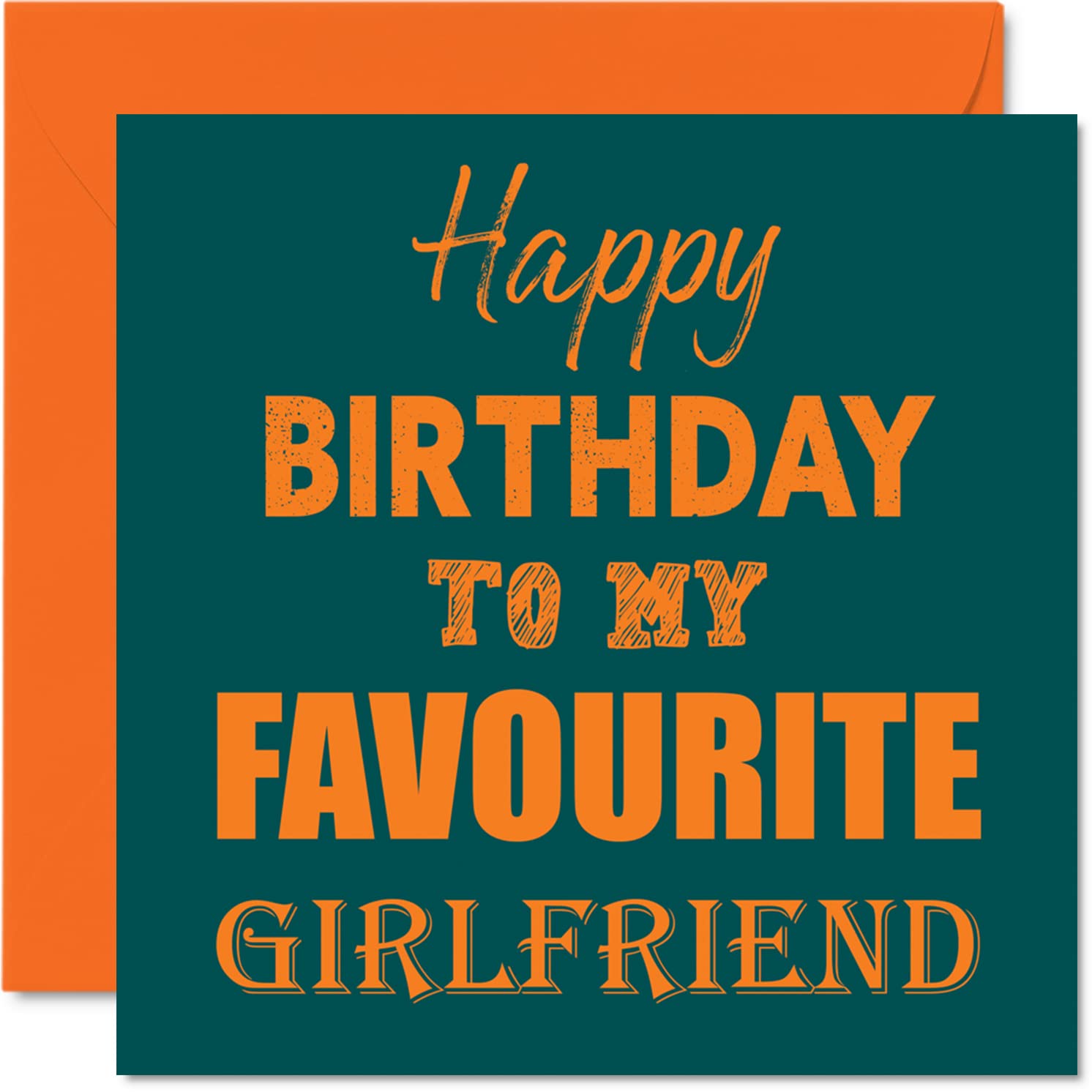 Funny Birthday Cards for Girlfriend - Happy Birthday To My Favourite - Joke Card for Girlfriend from Boyfriend Partner, 145mm Greeting Cards