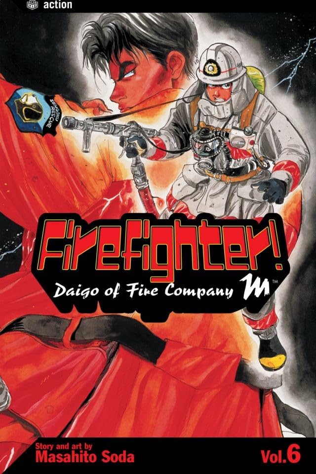 Firefighter!: Daigo of Fire Company M, Vol. 6 (Firefighter! Daigo of Fire Company M)