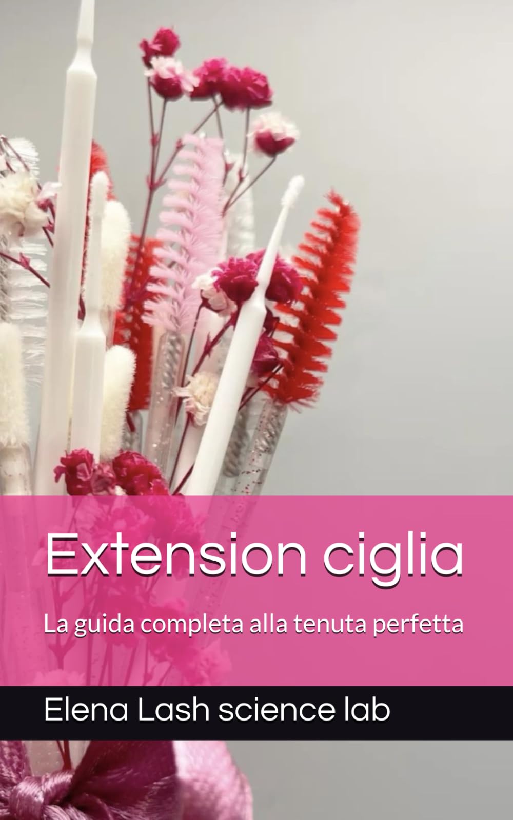 Extension ciglia: La guida completa alla tenuta perfetta