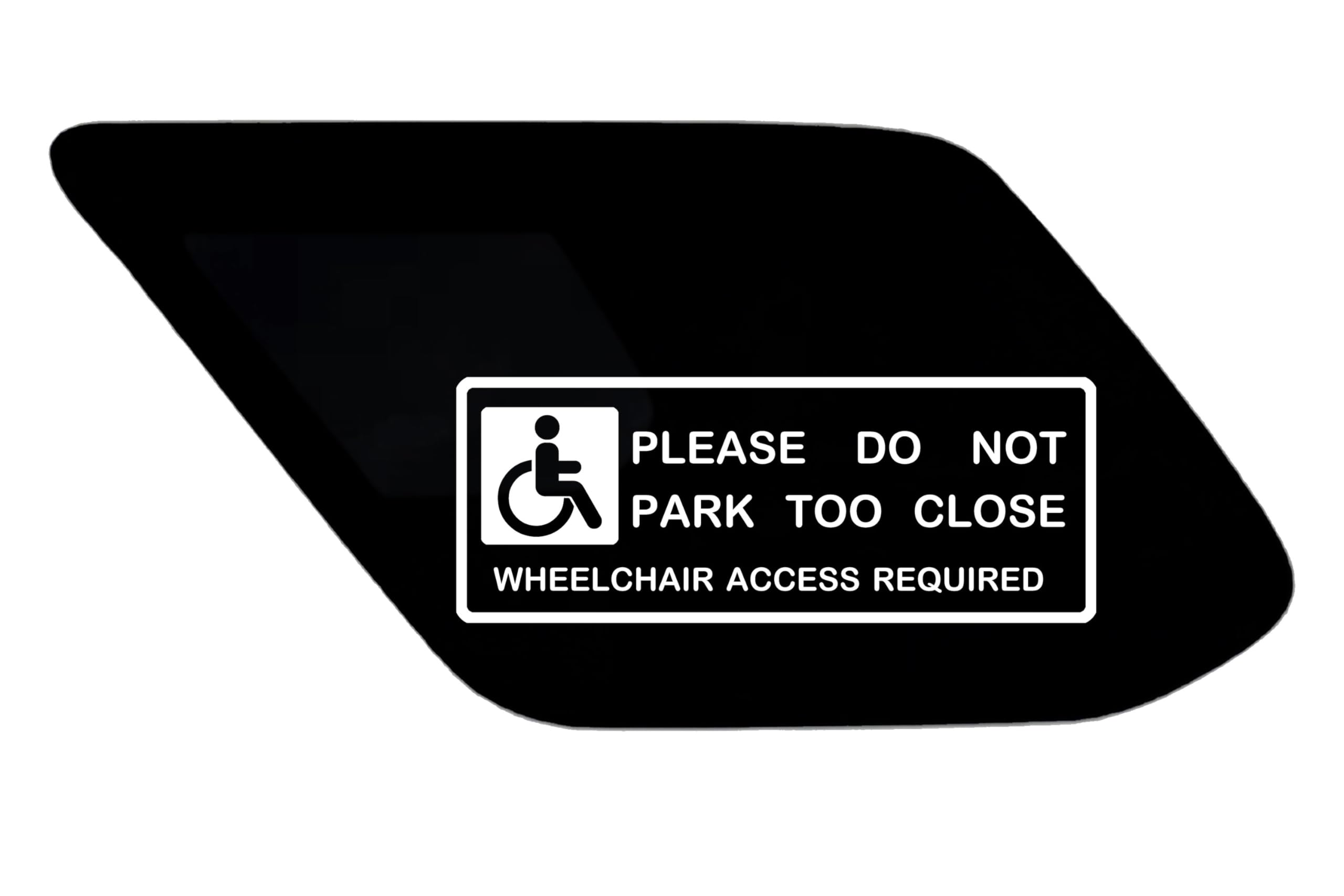 Wheelchair Access Required Car Sticker Decal - Disability Access Symbol - Please Do Not Park Too Close - Durable Vinyl Window & Door Sticker for Easy Accessibility (8" Width) (White)