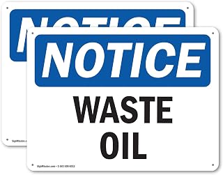 (2 Pack) Waste Oil OSHA Notice Sign 10 Inch X 7 Inch Indoor/Outdoor Rust-Free Aluminum Metal Signs for Workplace, Workshop, and Construction Site, Made in the USA