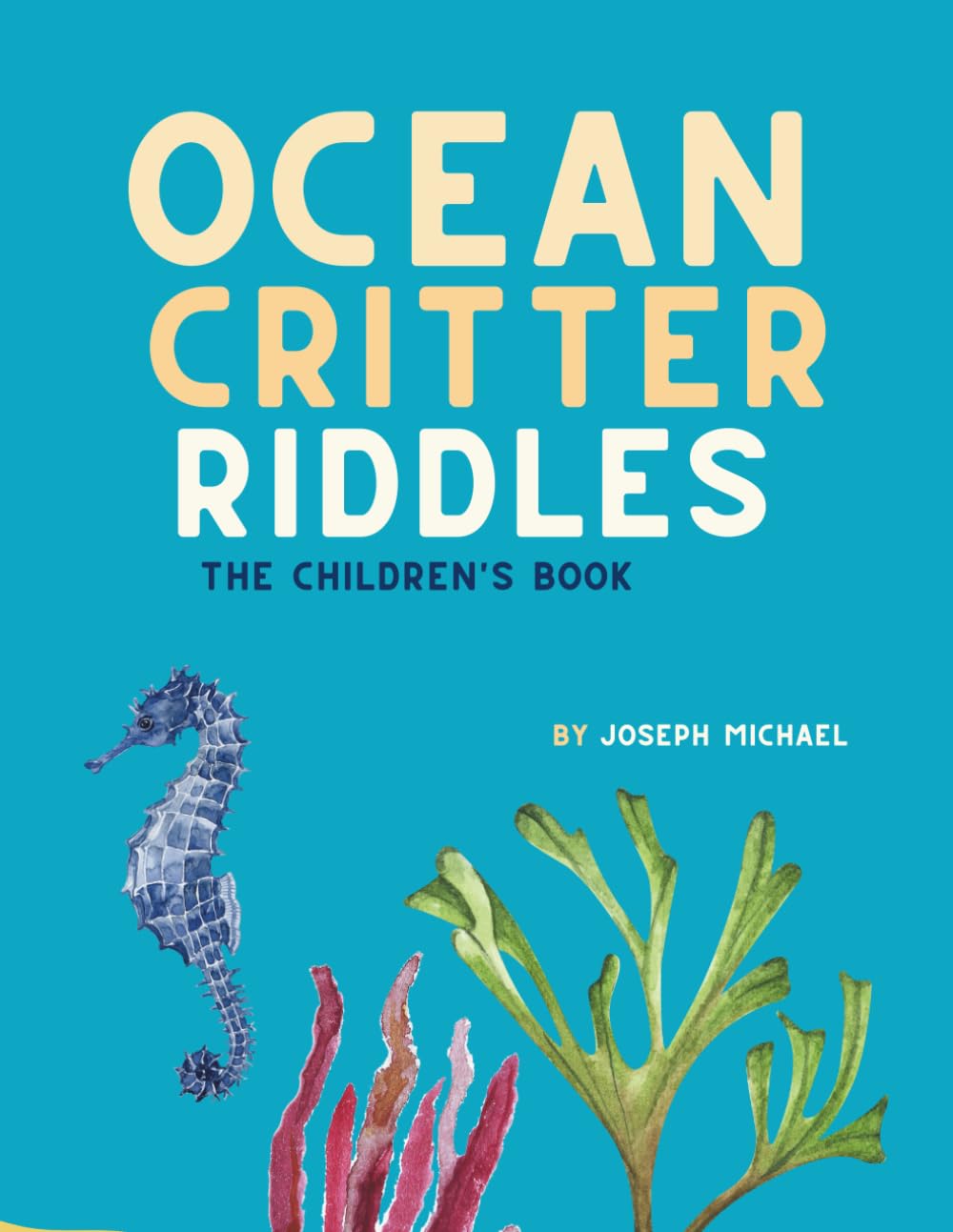 Ocean Critter Riddles: The Children's Book