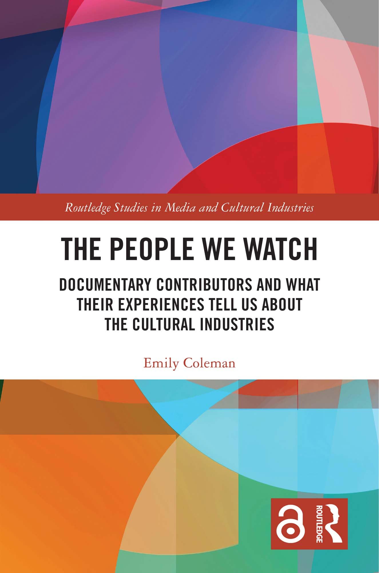 Livre The People We Watch analyse des participants de documentaires