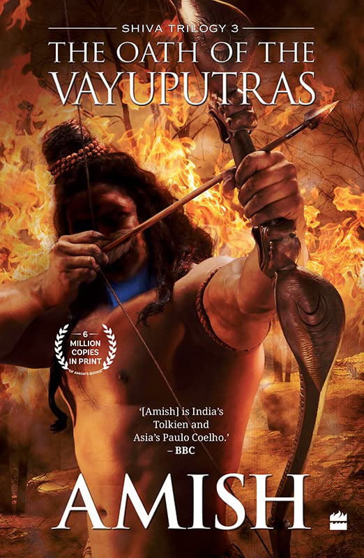 The Oath Of The Vayuputras (Shiva Trilogy Book 3)