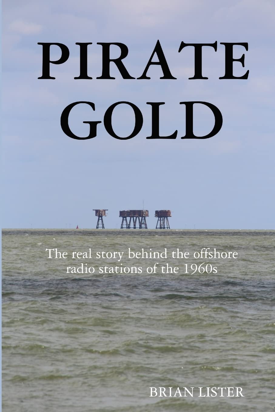 Pirate Gold By Brian Lister