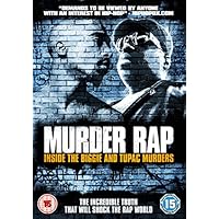 Murder Rap - Inside the Biggie and Tupac Murders